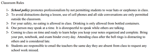 Please see classroom rules below 