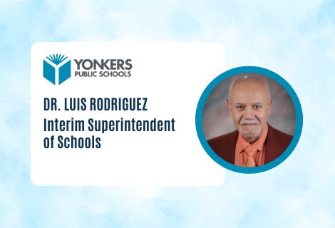  Yonkers Board of Education Appoints Interim Superintendent of Schools